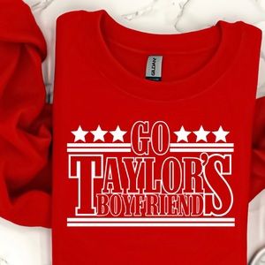 Taylor swift Travis Kelce theme sweatshirt “ got Taylor’s boyfriend “